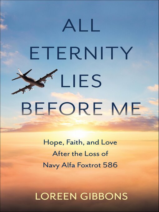 Title details for All Eternity Lies Before Me by Loreen Gibbons - Available